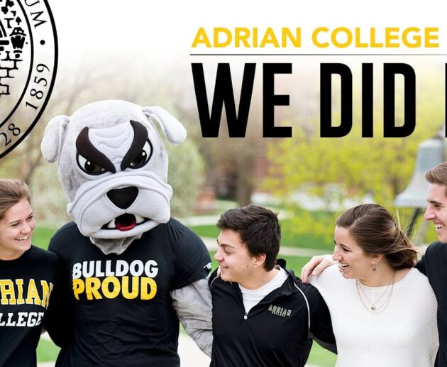 Adrian College: We Did It